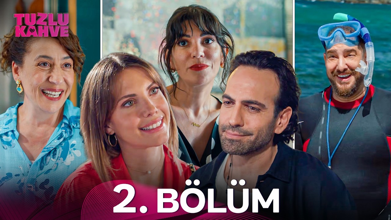 Tuzlu Kahve Episode 2